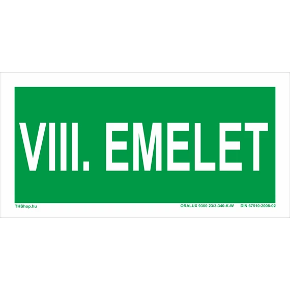 Biztonsági utánvilágító jelzés - emeletjelző/szintjelző/irányjelző biztonsági tábla